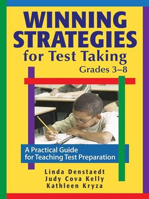 cover image of Winning Strategies for Test Taking, Grades 3-8: a Practical Guide for Teaching Test Preparation